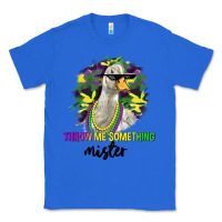 True Royal throw me something mister Classic Tee - LillyAllenDesigns