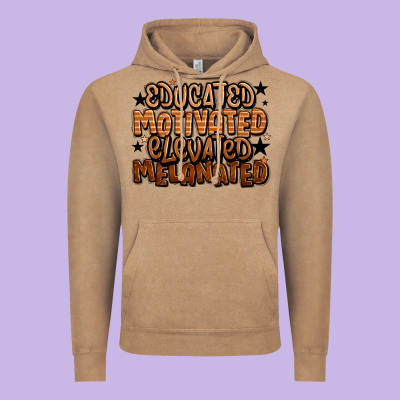 Educated Motivated Elevated Melanated Vintage Hoodie Designed By Lillyallendesigns