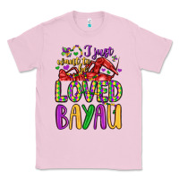 Bubblegum Pink i just want to be loved bayau Classic Tee - LillyAllenDesigns