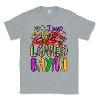 Heather Grey i just want to be loved bayau Classic Tee - LillyAllenDesigns