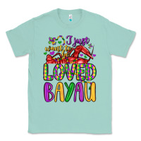 Seafoam i just want to be loved bayau Classic Tee - LillyAllenDesigns
