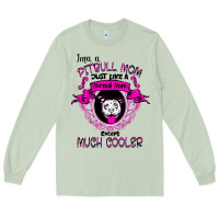 Matcha I'm A Pitbull Mom Just Like A Normal Mom Long Sleeve Tee - Bettercallsaul