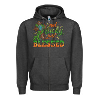 Charcoal Heather Not lucky just Blessed with Cross St. Patricks day Zipper Hoodie - HowdyJamesFarm