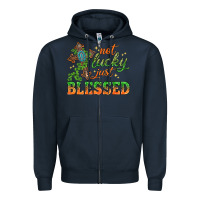 Navy Not lucky just Blessed with Cross St. Patricks day Zipper Hoodie - HowdyJamesFarm