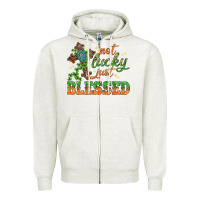Oatmeal Heather Not lucky just Blessed with Cross St. Patricks day Zipper Hoodie - HowdyJamesFarm