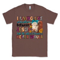 Chestnut i living life somewhere between jesus take the whe Classic Tee - LillyAllenDesigns