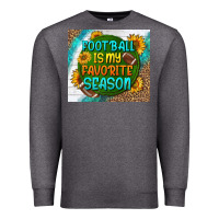 Charcoal Heather football is my favorite season tumbler Premium Sweatshirt - BundleAndBundleShop