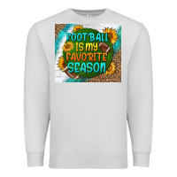 Football Is My Favorite Season Tumbler Premium Sweatshirt | Teevron