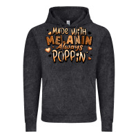 Vintage Black made with melanin always poppin' Vintage Hoodie - LillyAllenDesigns