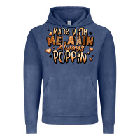 Vintage Denim made with melanin always poppin' Vintage Hoodie - LillyAllenDesigns