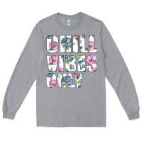 Heather Grey Chill Vibes Only Long Sleeve Tee - Bettercallsaul
