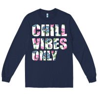 Navy Chill Vibes Only Long Sleeve Tee - Bettercallsaul