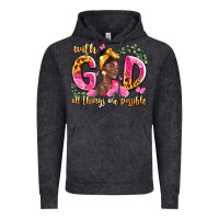 Vintage Black with god all things are possible black woman Vintage Hoodie - LillyAllenDesigns
