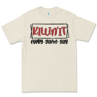 Bone killin it every damn day Premium Tee - MaliasSmallBusiness
