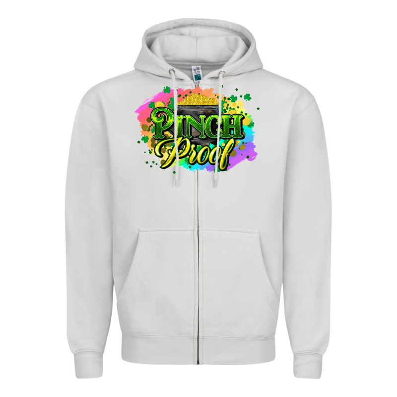 Pinch Proof St. Patrick's  Day Zipper Hoodie by HowdyJamesFarm | Teevron