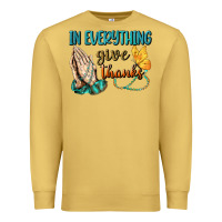 Antique Gold İn Everything Give Thanks Premium Sweatshirt - BundleAndBundleShop