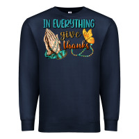 Navy İn Everything Give Thanks Premium Sweatshirt - BundleAndBundleShop