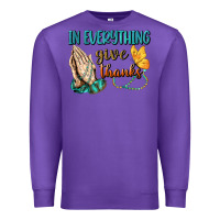 Purple İn Everything Give Thanks Premium Sweatshirt - BundleAndBundleShop