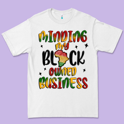 Minding My Black Owned Business Premium Tee Designed By Maliassmallbusiness