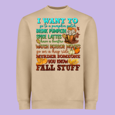 I Want To Fall Stuff Heavyweight Sweatshirt Designed By Nancycooperartshop