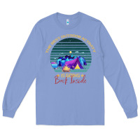 Colony Blue camping The Best Outdoor Activity Is Going Back Inside Long Sleeve Tee - Bettercallsaul