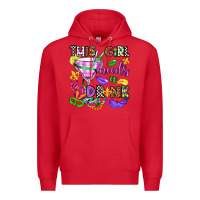 Red this girl needs a drink Premium Hoodie - OliviaCreatesArt