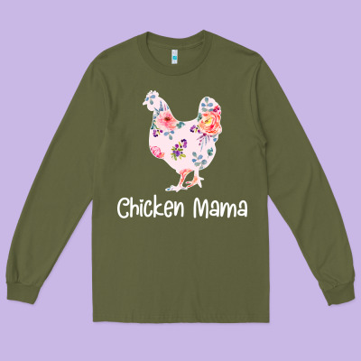 Chicken Mama Long Sleeve Tee Designed By Bettercallsaul
