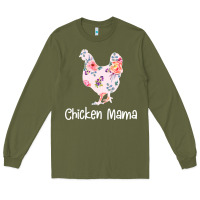 Army Green Chicken Mama Long Sleeve Tee - Bettercallsaul