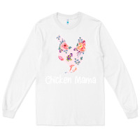 White Chicken Mama Long Sleeve Tee - Bettercallsaul