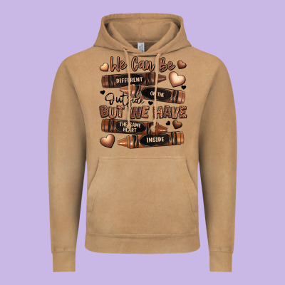 We Can Be Different On The Outside But We Have The Vintage Hoodie Designed By Lillyallendesigns