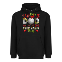 Black I'm a Volleyball Dad we don't do that keep calm Heavyweight Hoodie - BundleAndBundleShop