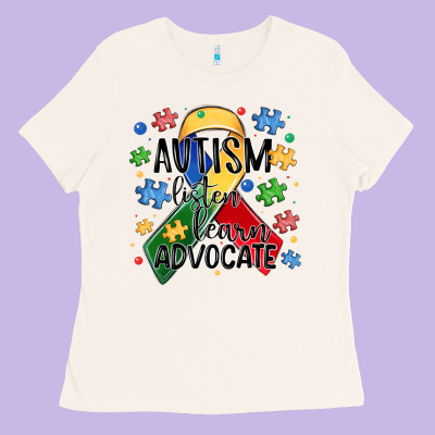 Autism Listen Learn Advocate Ladies Tee Designed By Maliassmallbusiness