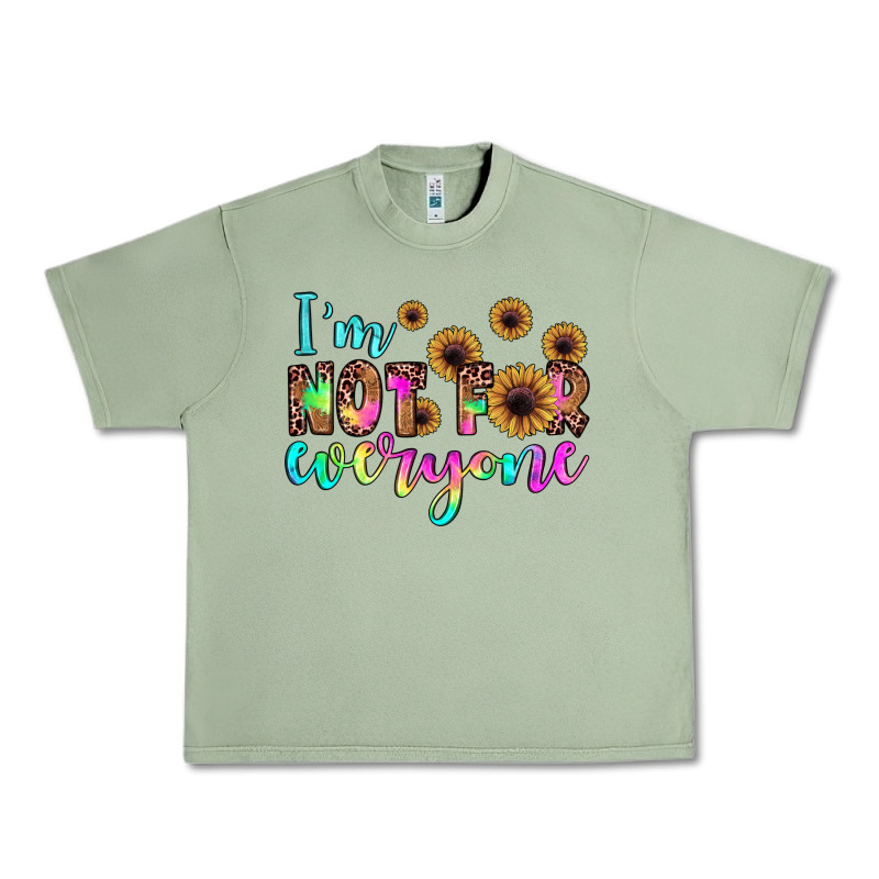 I'm Not For Everyone Urban Heavy Tee by JahusDesignShop | Teevron