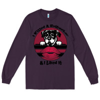 Plum I kissed a dog and I like it Long Sleeve Tee - Bettercallsaul