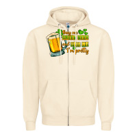 Sandshell Buy me green beer and tell me i'm pretty Zipper Hoodie - CowGirlArtShop