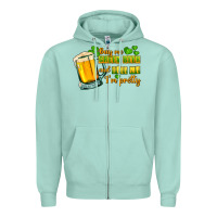 Seafoam Buy me green beer and tell me i'm pretty Zipper Hoodie - CowGirlArtShop
