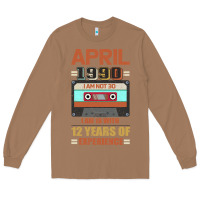 Toasted Coconut Aprıl 1990 I Am Not 30 I'm 18 With 12 Years Of Experience Long Sleeve Tee - Bettercallsaul