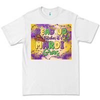 White bead up bitches it's mardi gras Premium Tee - MaliasSmallBusiness