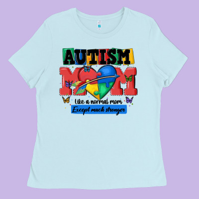 Autism Mom Like A Normal Mom Ladies Tee Designed By Maliassmallbusiness