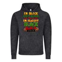 Vintage Black juneteenth im black every month Vintage Hoodie - LillyAllenDesigns