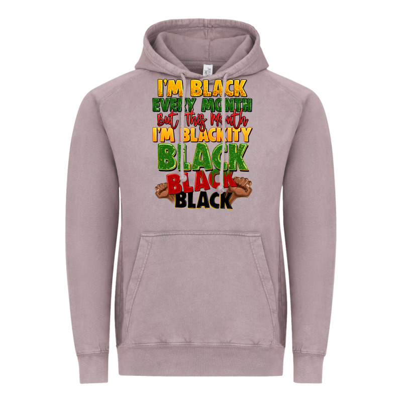 Juneteenth Im Black Every Month Vintage Hoodie by LillyAllenDesigns | Teevron