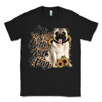Black life is better with a pug Classic Tee - JahusDesignShop