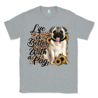 Heather Grey life is better with a pug Classic Tee - JahusDesignShop