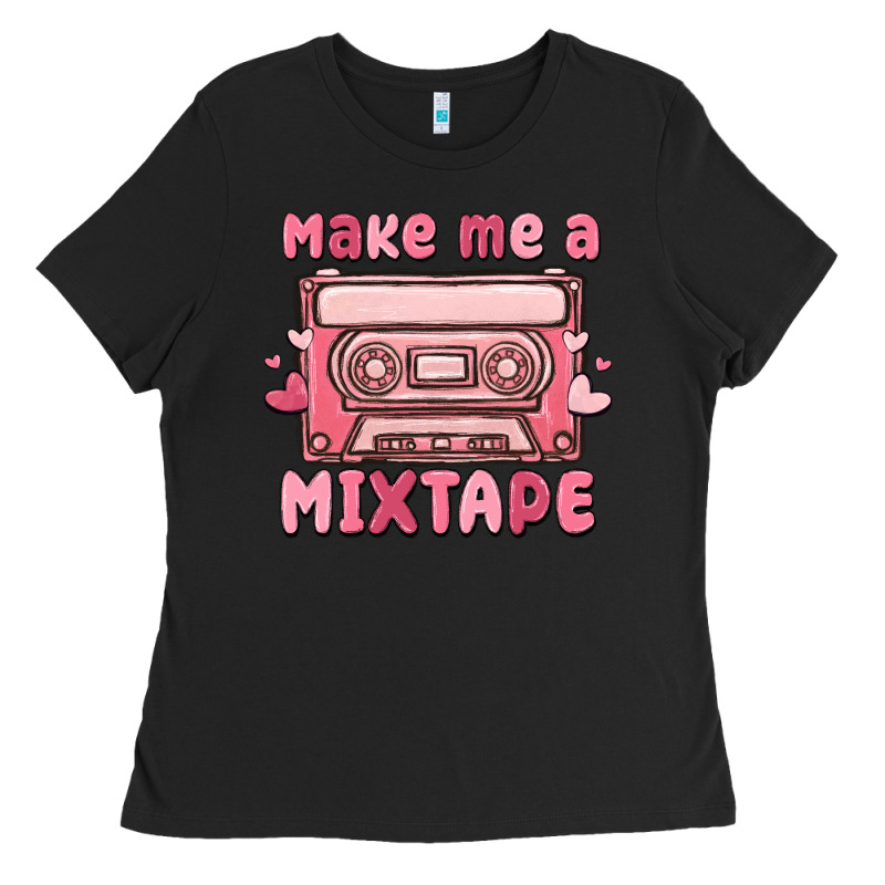 Make Me A Mixtape Ladies Tee by MaliasSmallBusiness | Teevron