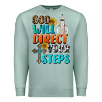 Seafoam God Will Direct Your Steps Premium Sweatshirt - BundleAndBundleShop