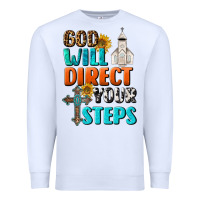 White God Will Direct Your Steps Premium Sweatshirt - BundleAndBundleShop