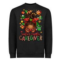 Black santas favorite caregiver afro messy bun Heavyweight Sweatshirt - texasbilliewilder