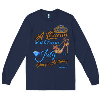 Navy A Queen Was Born In July 24th Happy Birthday Long Sleeve Tee - Bettercallsaul