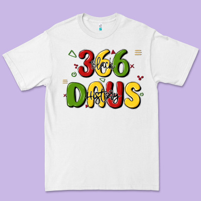 366 Days Black History Premium Tee Designed By Maliassmallbusiness