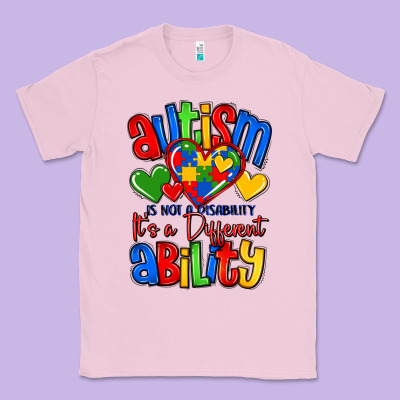 Autism Is Not A Disability It's A Different Abilit Classic Tee Designed By Lillyallendesigns